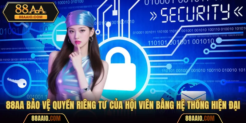 88AA bảo vệ thông tin hội viên bằng công nghệ hiện đại