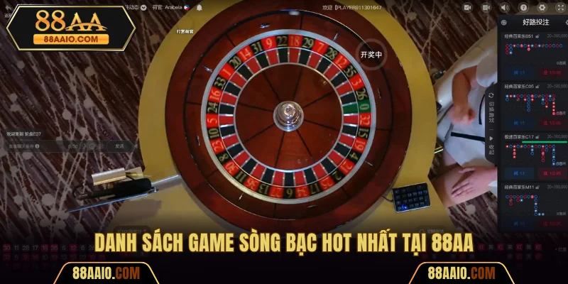 Danh sách game sòng bạc hot nhất tại 88AA
