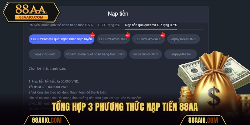 Tổng hợp 3 phương thức nạp tiền 88AA